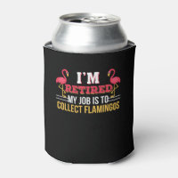 Job Is Collect Pink Flamingo Retirement