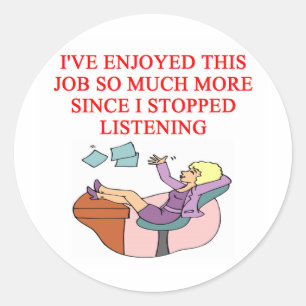 JOB joke Classic Round Sticker