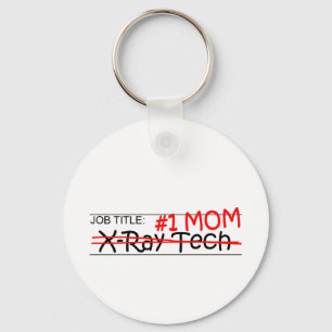 Job Mum X-Ray Tech Key Ring