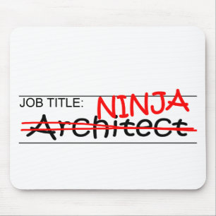 Job Title Ninja Architect Mouse Pad