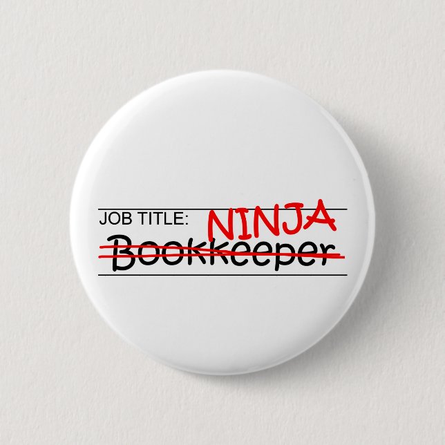 Job Title Ninja Bookkeeper 6 Cm Round Badge (Front)