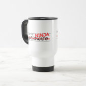 Job Title Ninja - Midwife Travel Mug (Front Left)