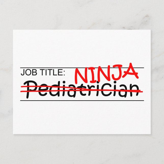 Job Title Ninja - Paediatrician Postcard (Front)
