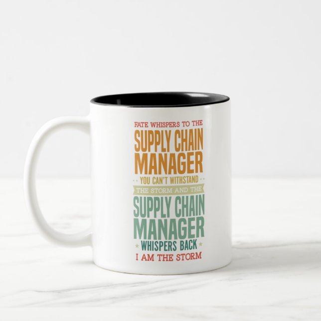 Job Tshirt Sayings - The Supply Chain Manager Two-Tone Coffee Mug (Left)