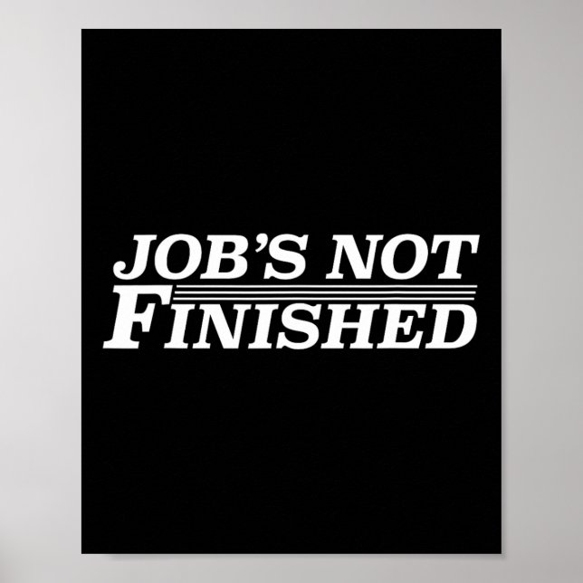 Job's Not Finished - Basketball  Poster (Front)