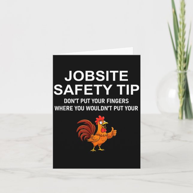 Jobsite Safety Tip, Don't Put Your Fingers, Joke,  Card (Front)