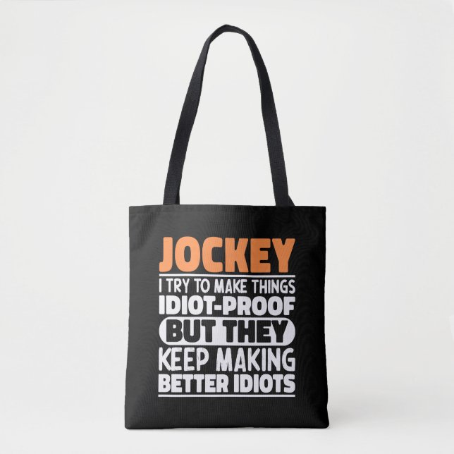 Jockey I Try To Make Things Funny Sayings Jockey Tote Bag (Front)