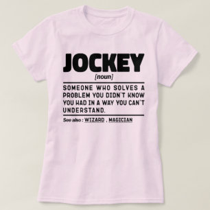 Jockey Noun Equestrian Lover Cool Horse Owner T-Shirt