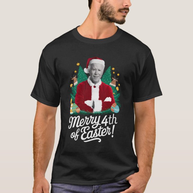 Joe Biden Christmas Santa Merry 4th Of Easter Xmas T-Shirt (Front)