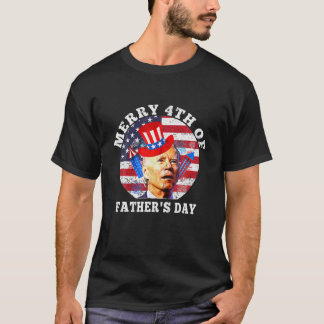 Joe Biden Confused Merry 4Th Of Fathers Day Fourth T-Shirt