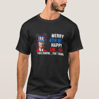 Joe Biden Confused Merry Happy Funny 4Th Of July T-Shirt