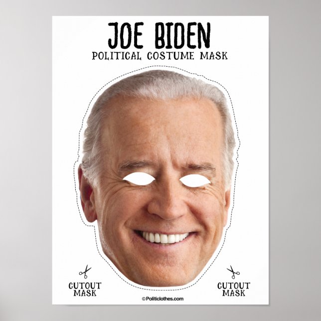 Joe Biden Costume Mask Poster (Front)