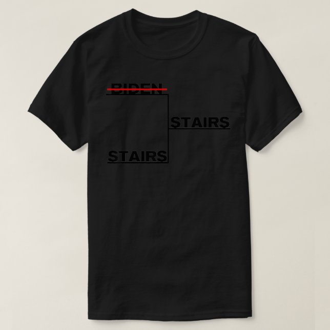 Joe Biden falling upstairs meme  Biden VS Stairs b T-Shirt (Design Front)