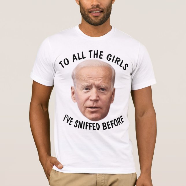 JOE BIDEN FUNNY SNIFF SNIFFER T-Shirt (Front)