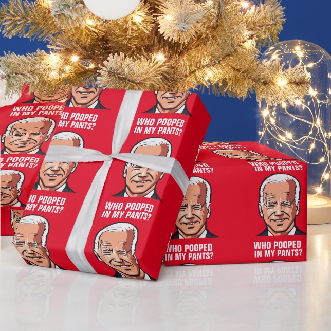 JOE BIDEN FUNNY WHO POOPED IN MY PANTS WRAPPING WRAPPING PAPER (Holidays)