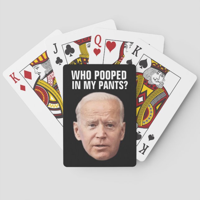 JOE BIDEN FUNNY WHO POOPED? PLAYING CARDS (Back)