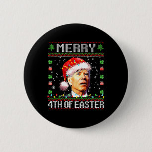 Joe Biden Happy 4th Easter Ugly Christmas Sweater 6 Cm Round Badge