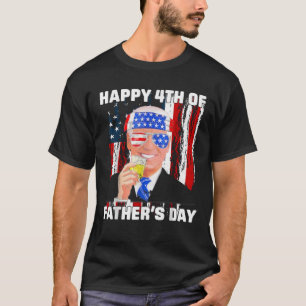 Joe Biden Happy 4th Of July Confused Father s Day  T-Shirt