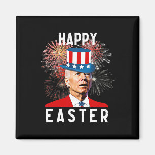 Joe Biden Happy Easter For Funny 4th Of July Magnet