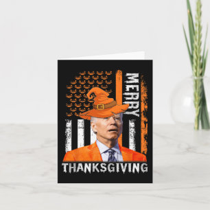 Joe Biden Happy Halloween  Merry Thanksgiving US F Card