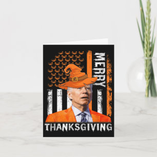 Joe Biden Happy Halloween Merry Thanksgiving Us Fl Card