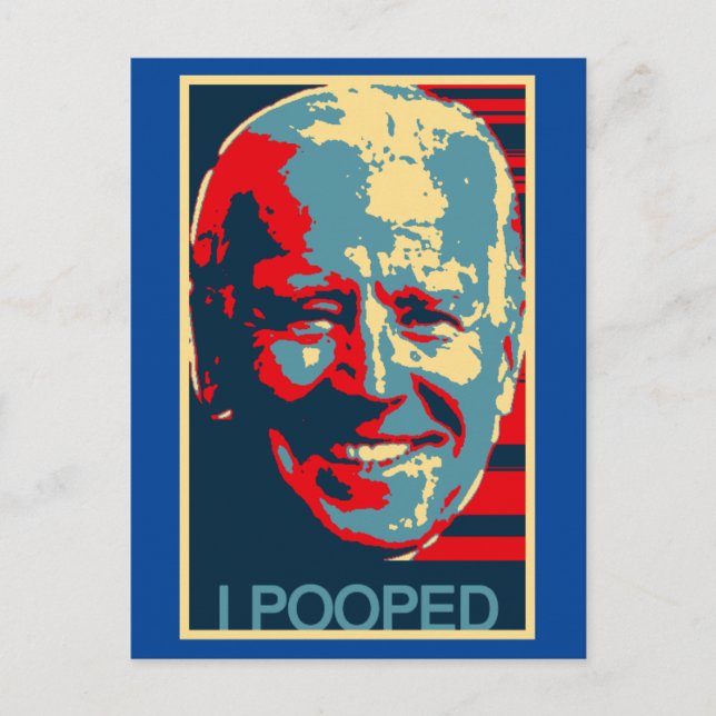 JOE BIDEN I POOPED OBAMAIZED POSTCARDS (Front)