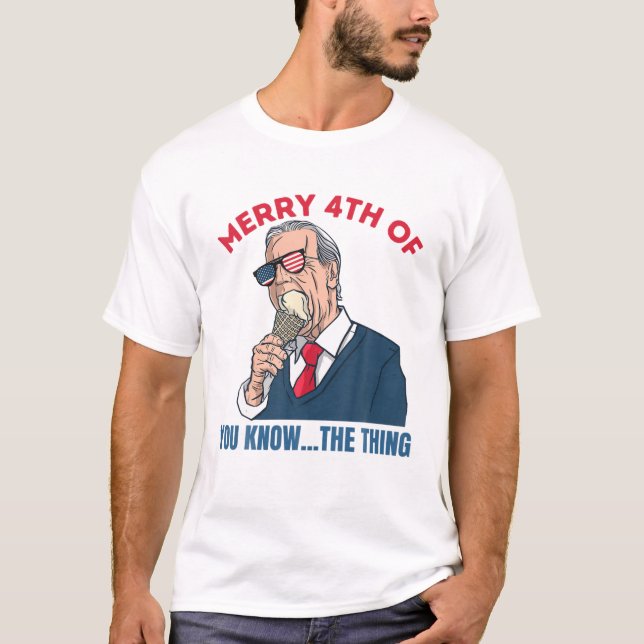 Joe Biden Merry 4TH OF Memorial Funny Ice Cream 4T T-Shirt (Front)