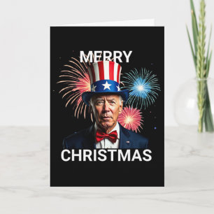 Joe Biden Merry Christmas Funny 4th Of July Card