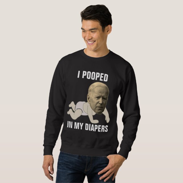 JOE BIDEN POOPED IN DIAPERS FUNNY T-Shirts (Front Full)