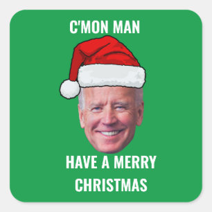 Joe Biden Santa Hat C'mon Man Green Christmas Square Sticker