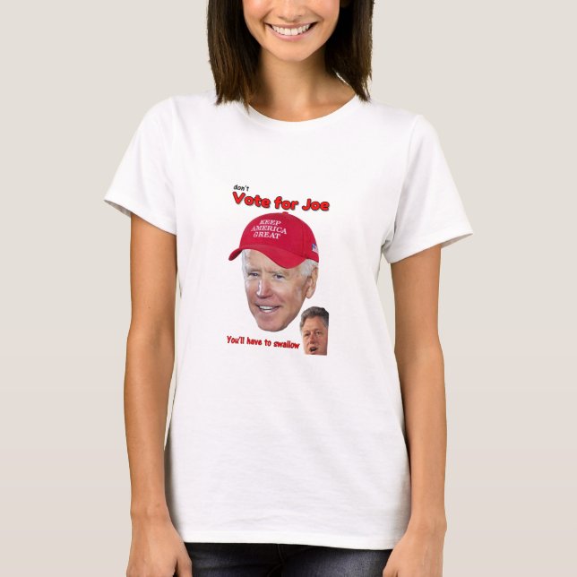 Joe Biden Swallow T-Shirt (Front)
