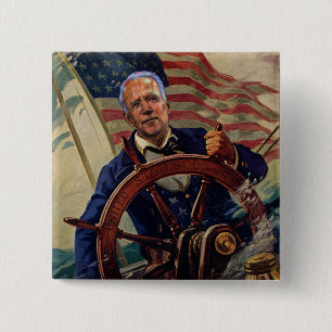 Joe Biden takes the helm 15 Cm Square Badge