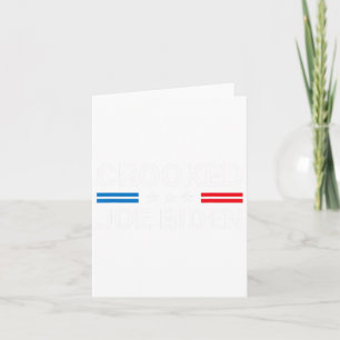 Joe Biden Trump Quote Called Joe Biden Crooked  Card