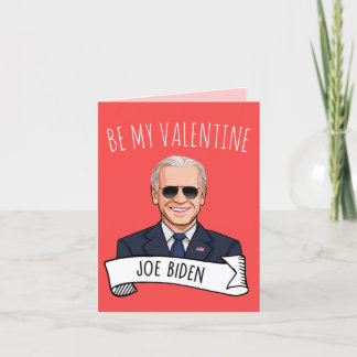 Joe Biden Valentine's Day Card