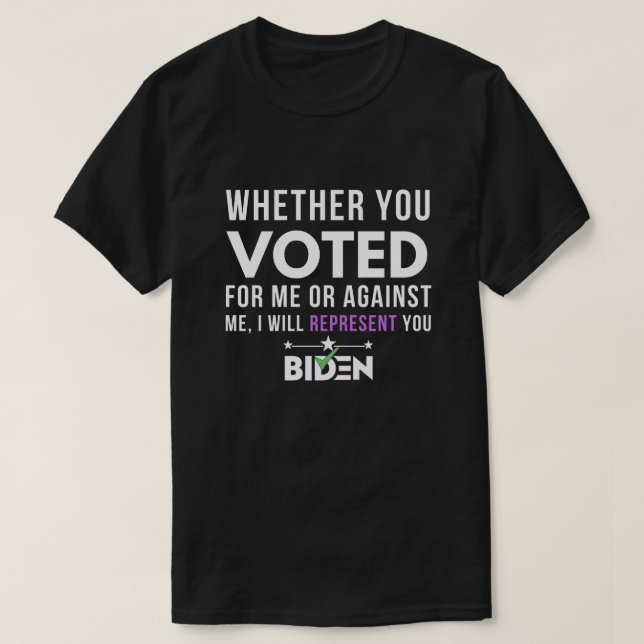 joe biden vote quote T-Shirt (Design Front)