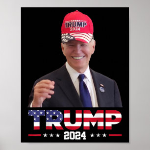 Joe Biden Wearing A Trump Hat 1  Poster