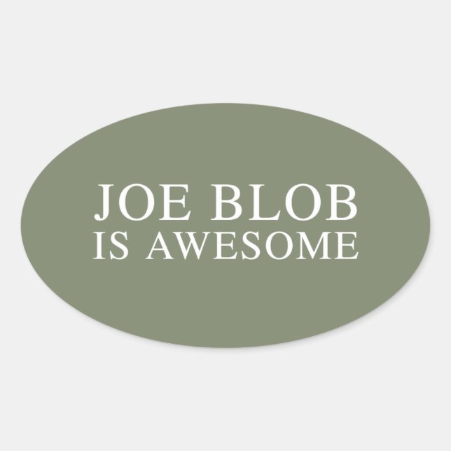 JOE BLOB IS AWESOME OVAL STICKER (Front)