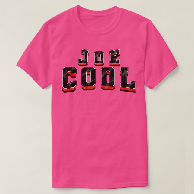 Joe Cool Text T-Shirt (Design Front)