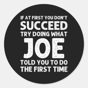 Joe Gift Name Personalised Birthday Funny Christma Classic Round Sticker