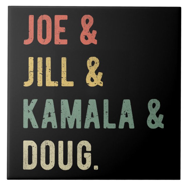 Joe & Jill & Kamala & Doug I Tile (Front)