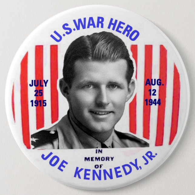 Joe Kennedy Jr. Memorial Button (Front)