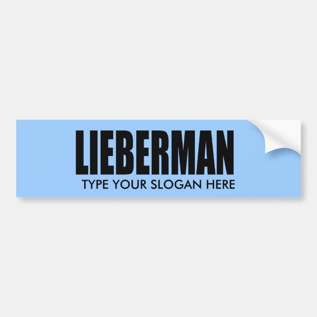 JOE LIEBERMAN BUMPER STICKER (Front)
