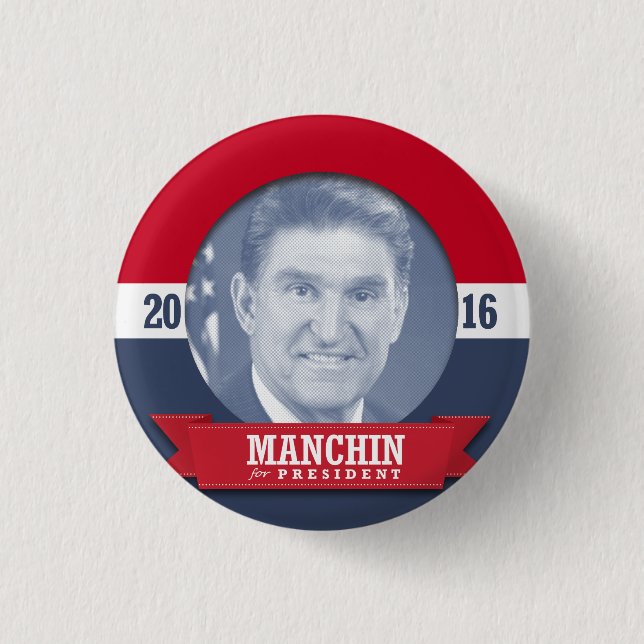 JOE MANCHIN 2016 3 CM ROUND BADGE (Front)