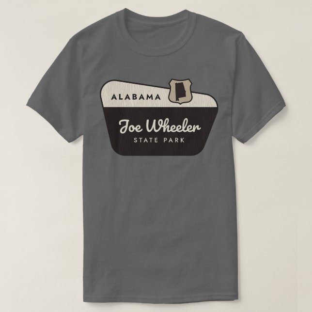 Joe Wheeler State Park Alabama Welcome Sign TShirt (Design Front)