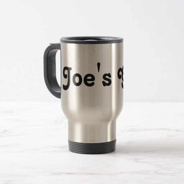 Joe's Girl. Travel Mug (Front Left)