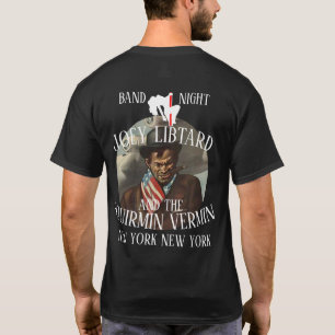 JOEY LIBTARD & THE SQUIRMIN VERMIN NEW YORK CITY T-Shirt