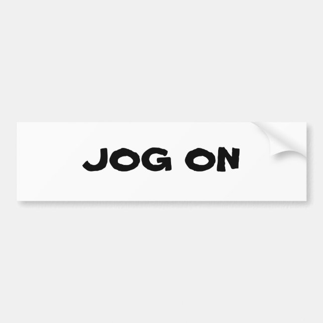 JOG ON BUMPER STICKER (Front)