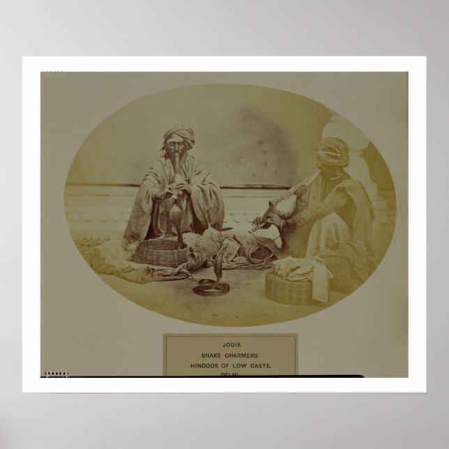 Jogis or Snake Charmers, Low Caste Hindus from Del Poster (Front)