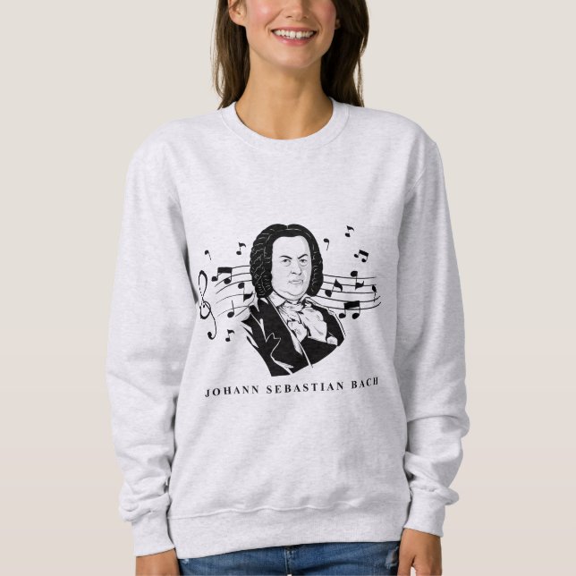 Johann Sebastian Bach Portrait and Bust with Notes Sweatshirt (Front)