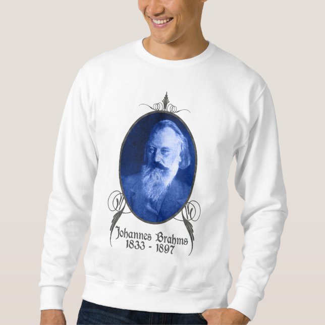 Johannes Brahms Sweatshirt (Front)